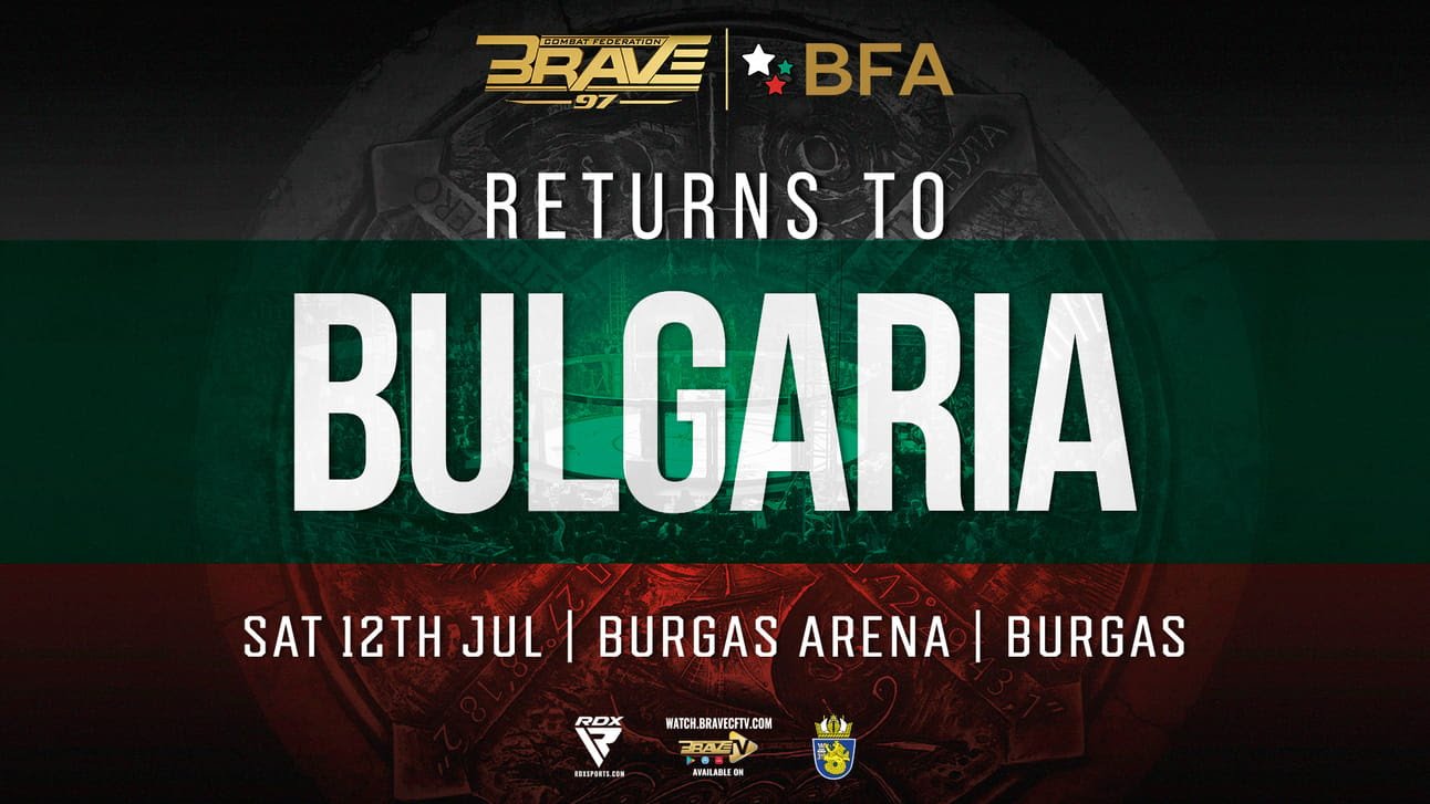 BRAVE CF 97 returns to Burgas Arena for another epic night of MMA action.