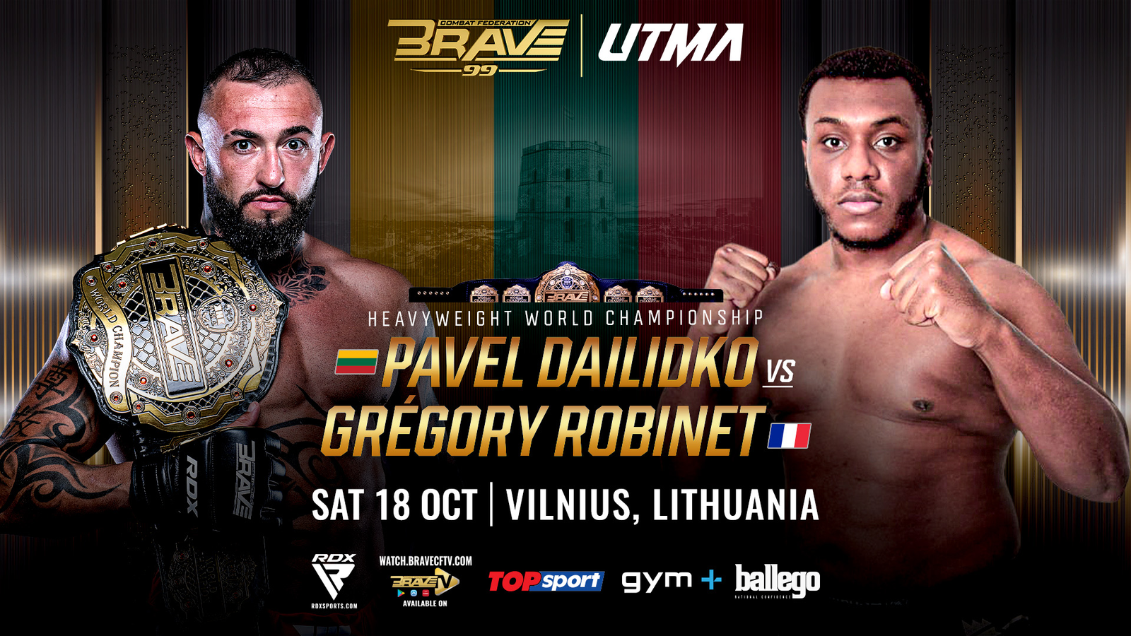 Pavel Dailidko defends his BRAVE CF Heavyweight World Title in front of his hometown crowd in Vilnius.