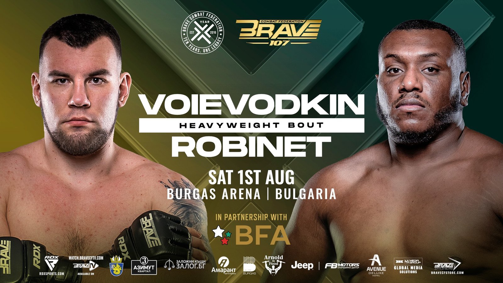 BRAVE CF 107 will take place at Burgas Arena in Bulgaria.