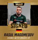 BRAVE Combat Federation signs undefeated German star Rasul Magomedov