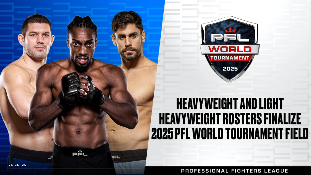 The 2025 PFL World Tournament kicks off April 3 at Universal Studios Florida, featuring top Heavyweight and Light Heavyweight contenders.