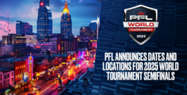 PFL announces dates, locations for 2025 World Tournament semifinals