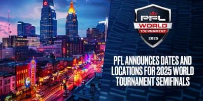 The 2025 PFL World Tournament semifinals will take place in Nashville, Wichita, and Chicago this June.