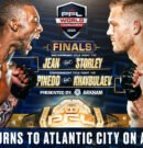 PFL returns to Atlantic City with Thad Jean vs Logan Storley headlining 2025 World Tournament Finals