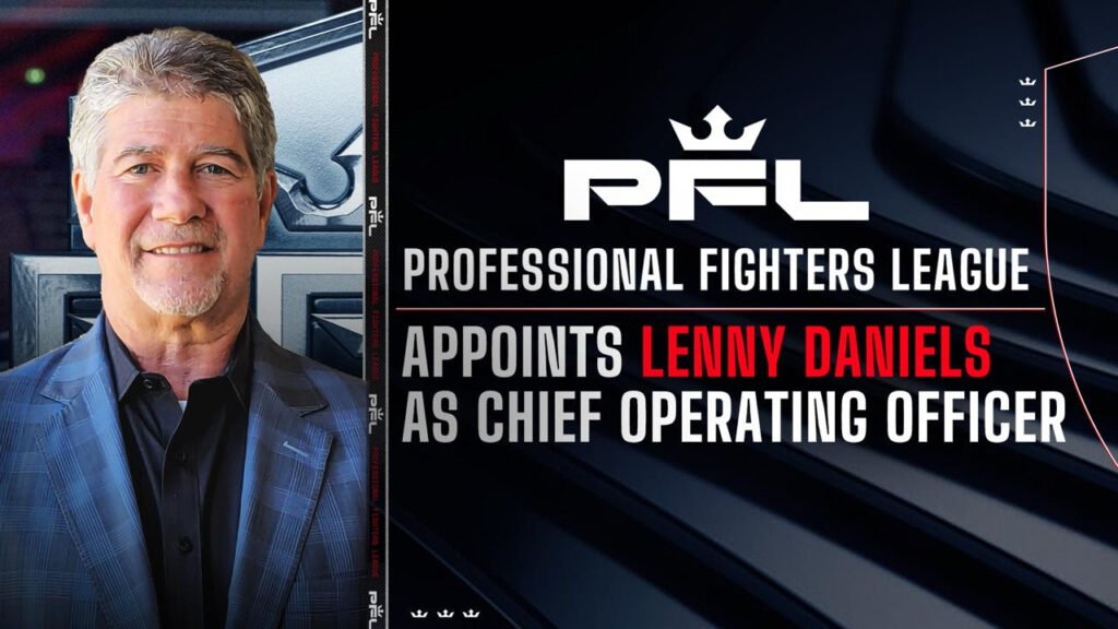 Lenny Daniels has been named COO of the Professional Fighters League.