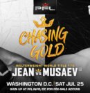 Thad Jean gets biggest test yet against Shamil Musaev for vacant PFL welterweight world title