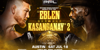 PFL Austin fight card featuring Johnny Eblen and Impa Kasanganay