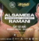 BRAVE CF 107 Adds Explosive Alsameea-Ramani Showdown